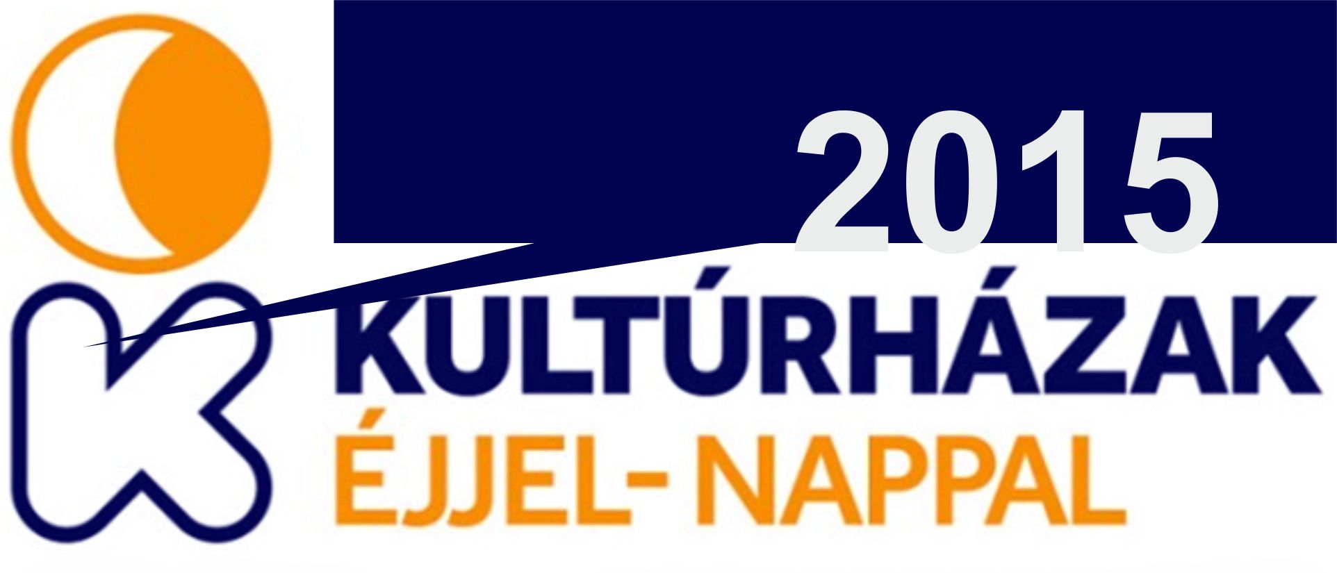Kultúrházak Éjjel-Nappal 2015